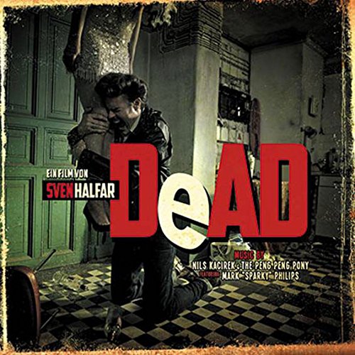 Vinyl record cover for “Dead” soundtrack, featuring a kneeling man and large text.