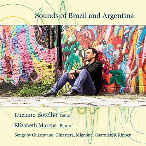 CD cover: man sitting before colorful graffiti wall, “Sounds of Brazil & Argentina”.