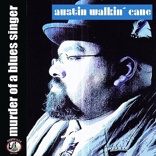 CD cover featuring a portrait of blues musician Austin Walkin' Cane.