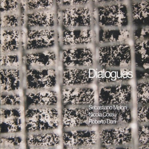 CD cover with a brick wall texture and text: "Dialogues" and artist names.