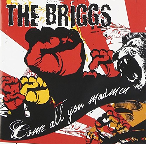 CD cover for The Briggs’ “Come All You Madmen” with bear and fist imagery.