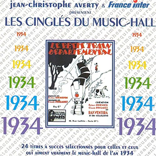 CD cover for "Les Cingles Du Music Hall 1934" featuring a train illustration.