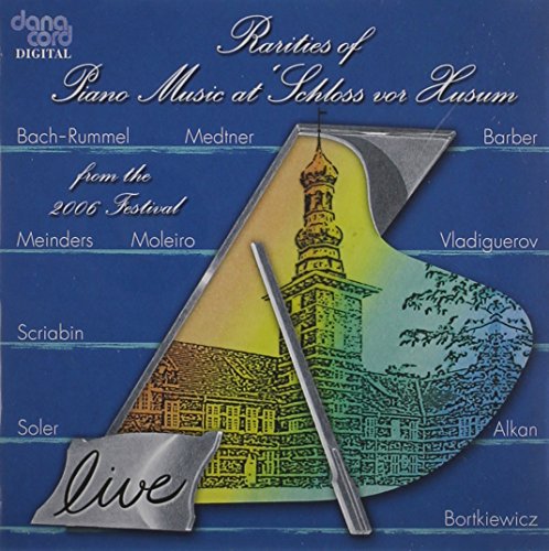 CD cover: "Rarities of Piano Music 2006" with a castle image.