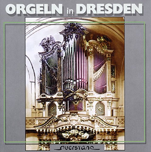 CD cover featuring a large, ornate pipe organ in Dresden.
