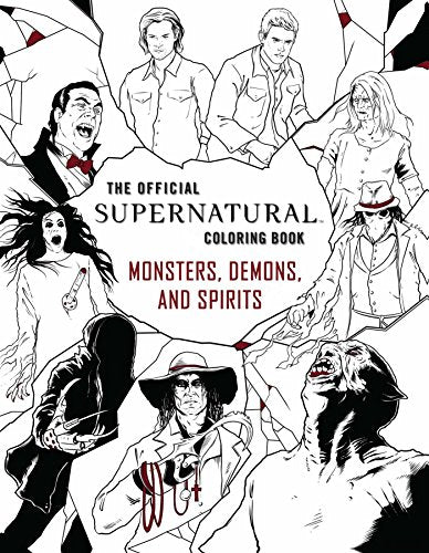 Official Supernatural Colouring Book: Monsters, Demons, and Spirits