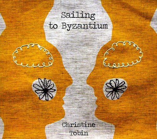 CD cover featuringSailing to Byzantium by Christine Tobin featuring two yellow fabric profiles.
