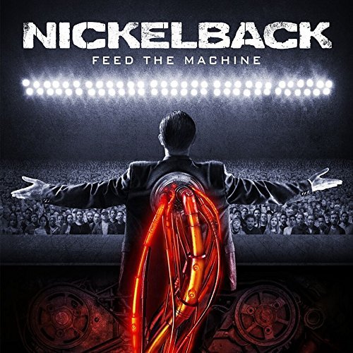"Nickelback album cover featuring a man with glowing red machinery on his back."