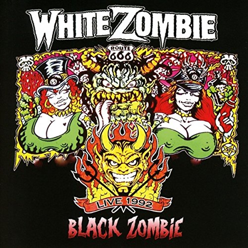White Zombie “Black Zombie” CD cover with colorful, surreal cartoon imagery.