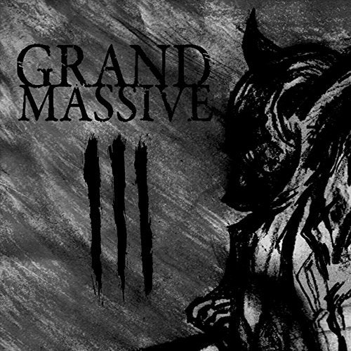 The image is a black-and-white album cover featuring a dark, abstract illustration. Suitable alt text: "Black and white album cover with dark, abstract illustration and 'Grand Massive III' text."