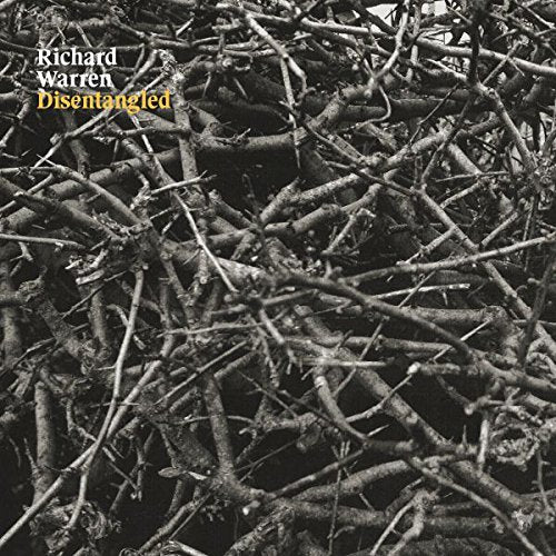 Album cover with tangled black branches and "Richard Warren Disentangled" text in white and yellow.