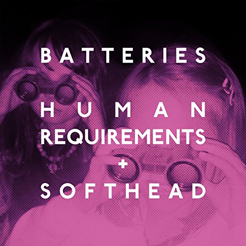 Vinyl record cover: "Batteries - Human Requirements" with a blurred face.