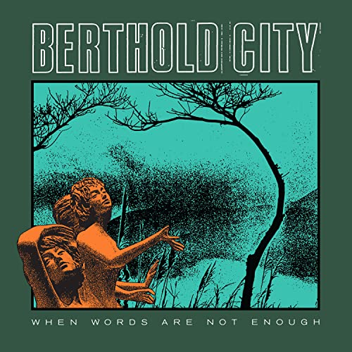 CD cover: statues, trees, teal background, and band name "Berthold City".