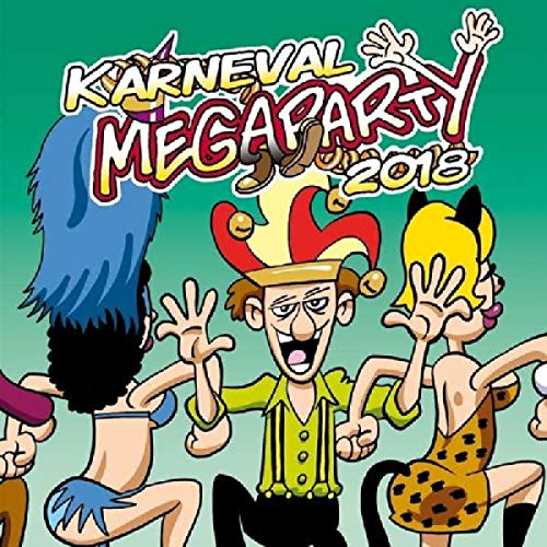 "CD cover featuring cartoon characters dancing, with 'Karneval Megaparty 2018' text on a green background."