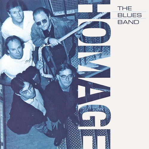 "CD cover with blue-toned image of five men and 'HOMAGE' and 'THE BLUES BAND' text."