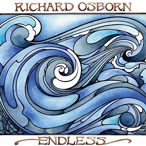 CD cover for “Endless” by Richard Osborn, featuring blue wave artwork.