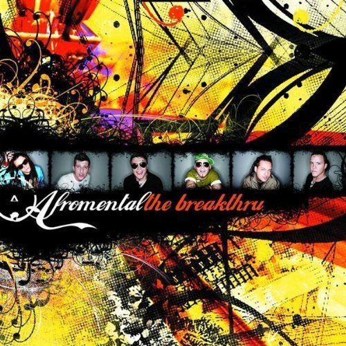 CD cover for "Breakthru" by Afromental, featuring six people and abstract art.