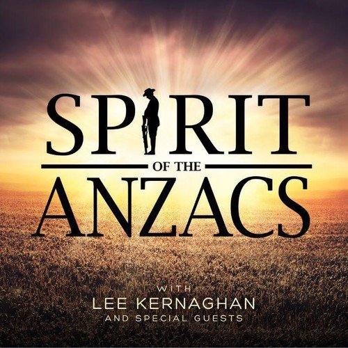 "Album cover with 'Spirit of the Anzacs' text and soldier silhouette at sunset."