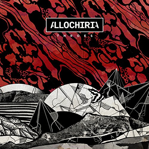 Album cover for Allochiria’s “Throes” featuring red and black abstract art.