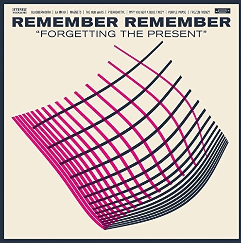 The image depicts the cover art for the album "Forgetting the Present" by the band "Remember Remember". The cover features a stylized, 3D, curved grid pattern in black and pink lines, set against a beige background. The title of the album is prominently displayed in large, bold, black font at the top of the image, with the band's name written above it in slightly smaller text. A list of song titles is also visible at the top of the image, although