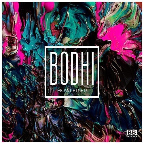 Vinyl record cover: abstract colorful paint swirls with white "Bodhi - Howler" text.