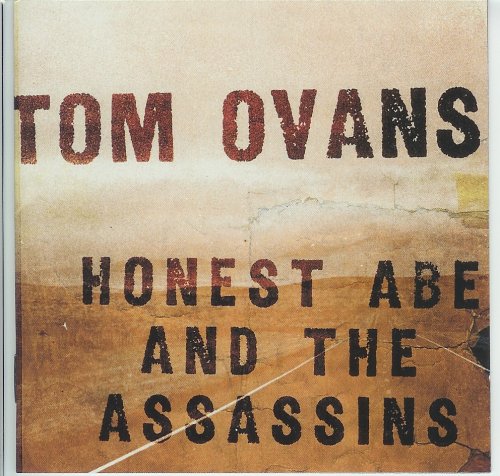 CD cover for Tom Ovans’ “Honest Abe and the Assassins,” distressed texture.