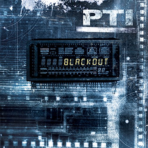 CD cover for “Blackout” by PTI, featuring a digital display and circuitry.