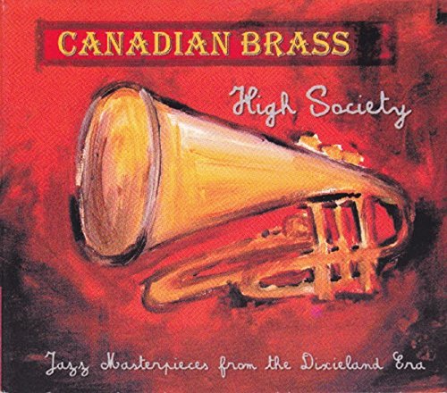 CD cover for Canadian Brass’ “High Society” featuring a painted trumpet.