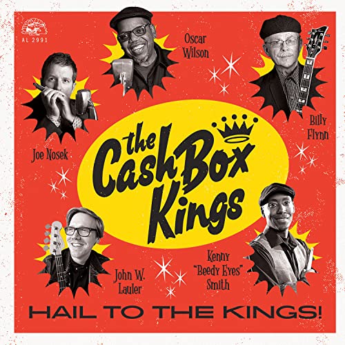 Album cover for Cash Box Kings’ “Hail To The Kings!” featuring band members.