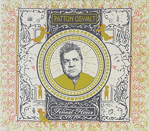 CD cover for Patton Oswalt’s “Finest Hour” featuring a portrait in ornate design.