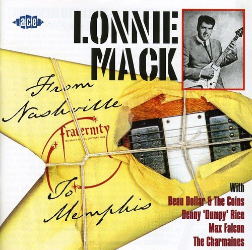 "Album cover with yellow package, guitar amp, and black-and-white photo of Lonnie Mack."