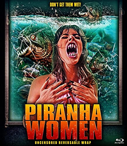 Blu-ray cover for "Piranha Women" featuring a woman and piranhas.