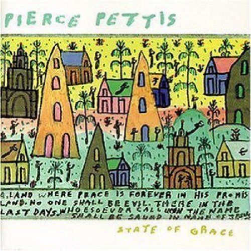 "Colorful album cover art with whimsical buildings and text, featuring Pierce Pettis' 'State of Grace'."
