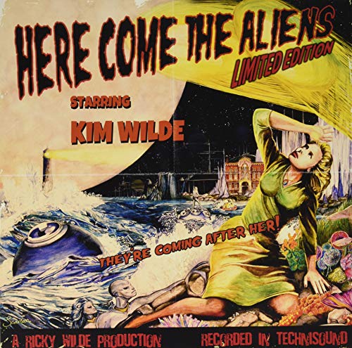 Album cover for Kim Wilde’s “Here Come the Aliens” vinyl record.