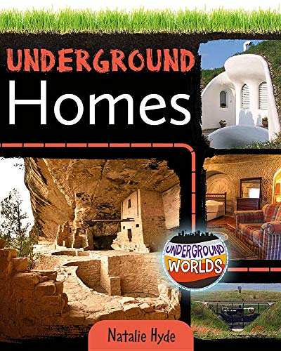 Underground Homes (Underground Worlds)