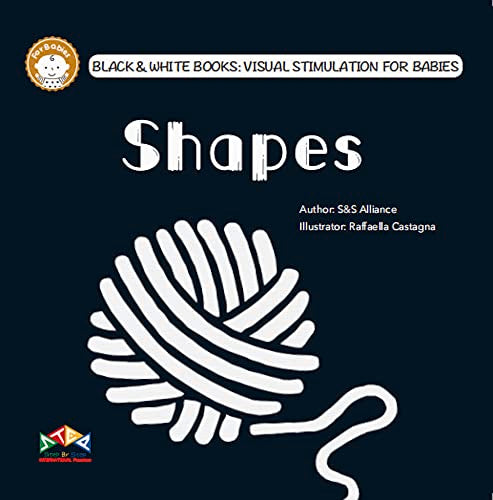 Shapes: 4 (Black & White Books: Visual Stimulation for Babies)