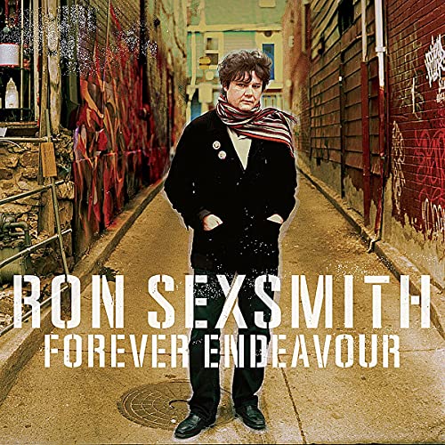 CD cover: Ron Sexsmith in an alleyway, album title "Forever Endeavour".