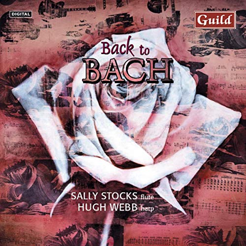 CD cover featuring a rose image over sheet music, text āBack to Bachā.