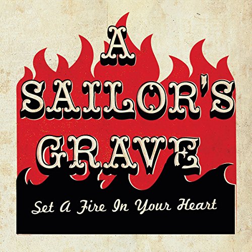 CD cover: “A Sailor’s Grave” with red flames and bold text.