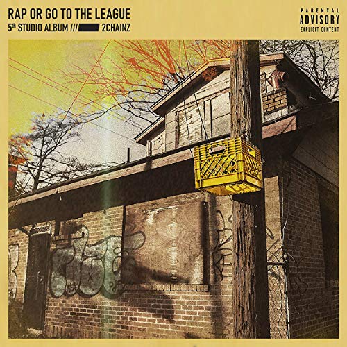 Album cover for 2 Chainz’s “Rap or Go to the League,” showing a brick building.