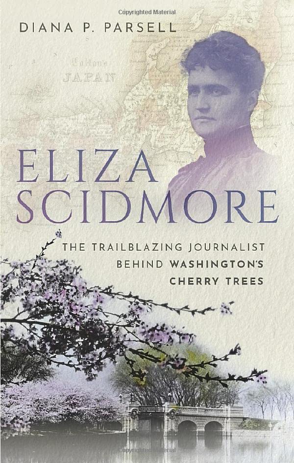 Eliza Scidmore: The Trailblazing Journalist Behind Washington's Cherry Trees