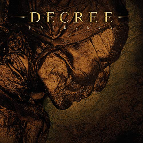 Decree - Fateless vinyl album cover featuring a distressed, hooded figure.