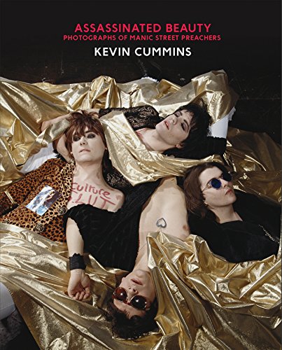 Assassinated Beauty: Photographs of the Manic Street Preachers