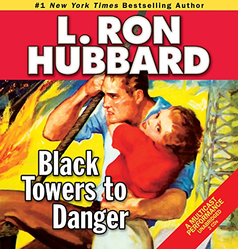 Audio CD cover: man struggling, flames, title "Black Towers to Danger.