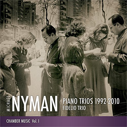 CD cover: vintage photo of people looking at sheet music, text "Nyman Piano Trios.