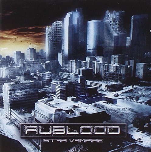CD cover: ruined cityscape with "Rublood - Star Vampire" text.