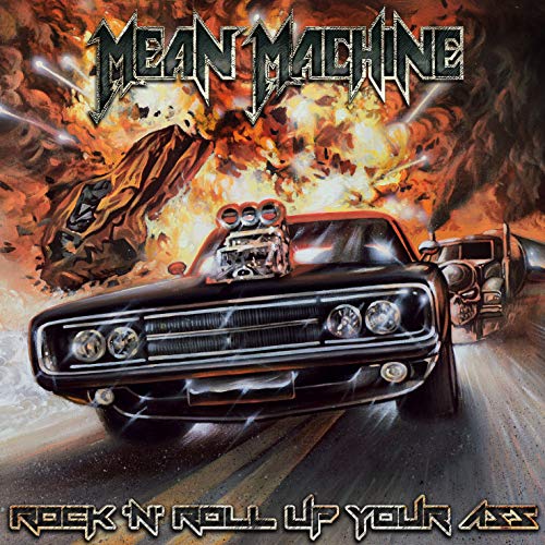 Album cover: "Mean Machine" featuring a flaming car and explosive background.