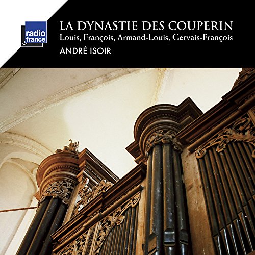 CD cover for "La Dynastie Des Couperin" featuring a church organ.