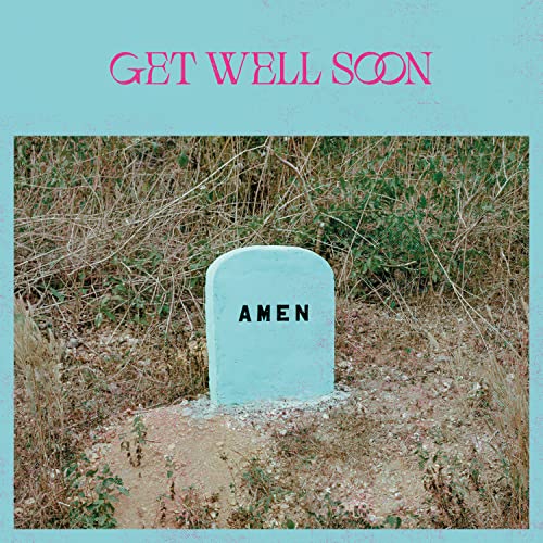 Vinyl record cover with text “Get Well Soon - Amen” and a tombstone.