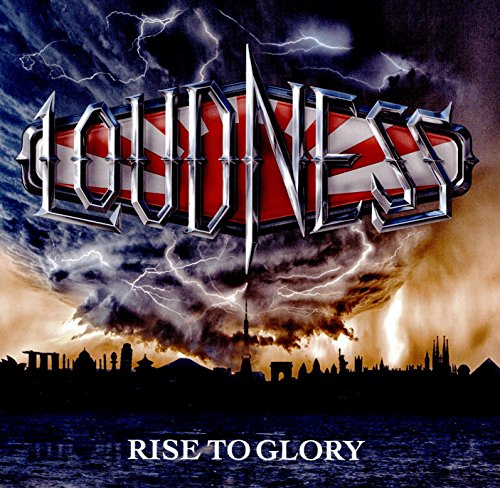 "Loudness album cover with 'Rise to Glory' text, featuring a cityscape with stormy sky."