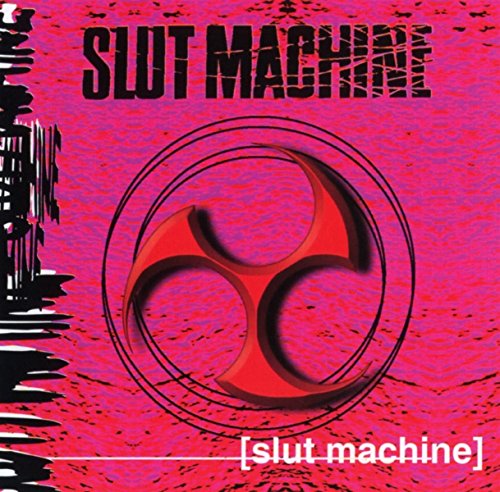 CD cover for "Slut Machine" with a pink background and circular logo.